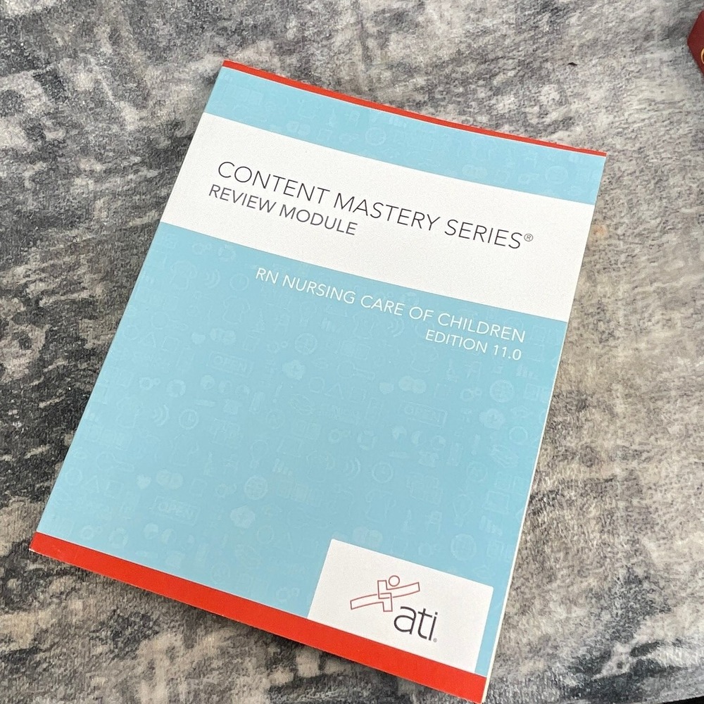 ATI RN Nursing Care of Children Edition 11.0 Content Mastery Series Review‎ Book